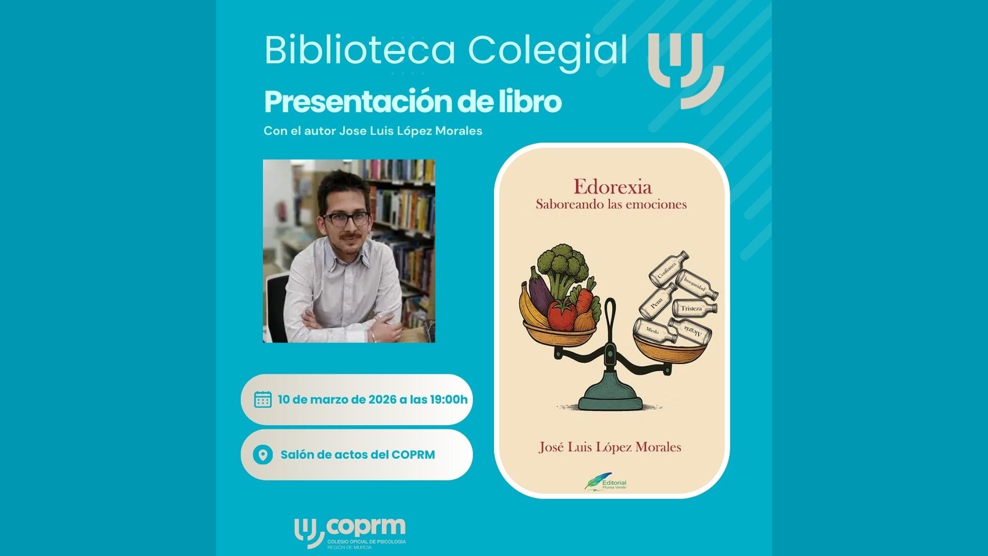 Presentación del libro "Edorexia, Saboreando las emociones" con su autor Jose Luis López Morales