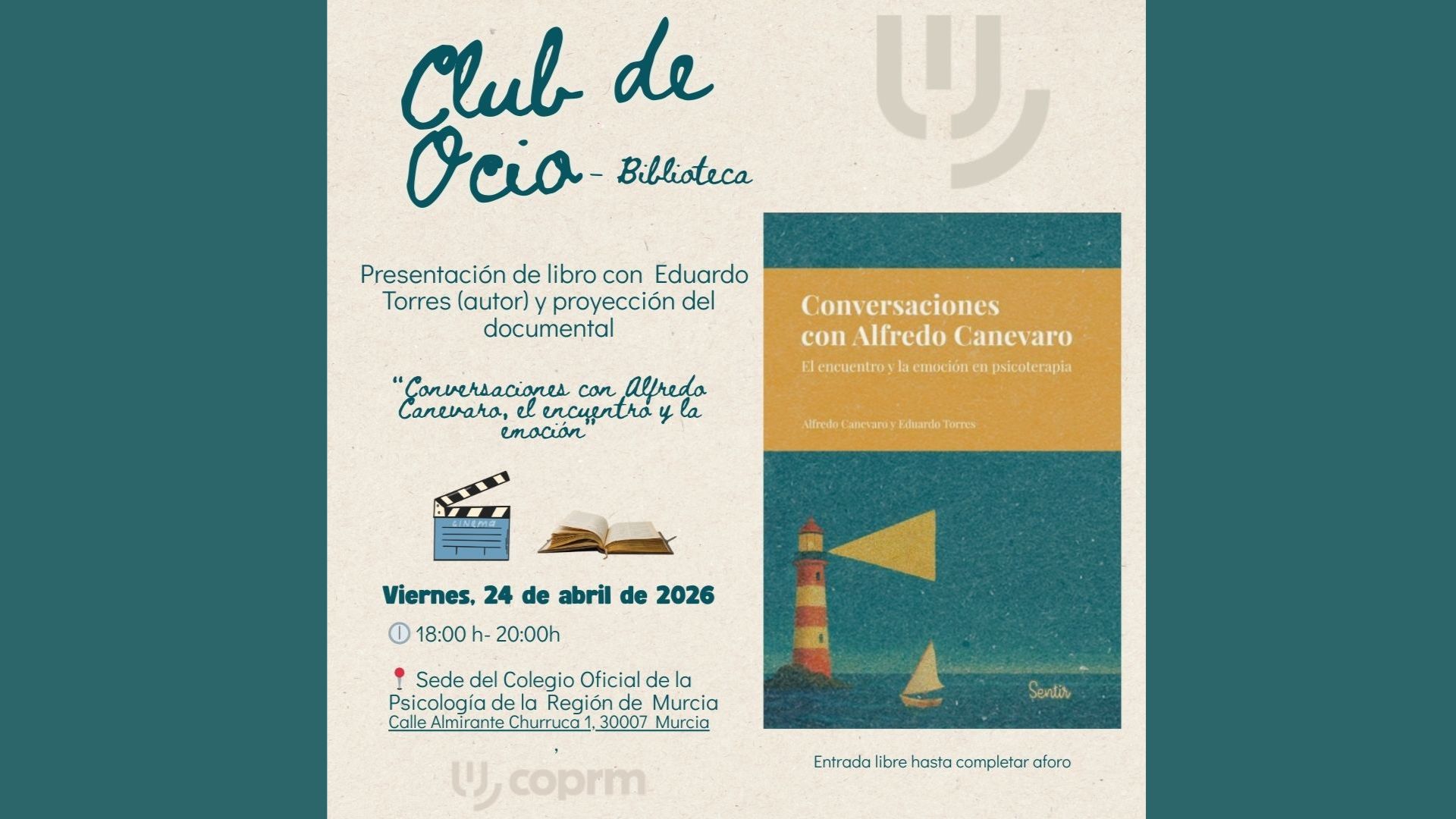 Presentación de libro -Conversaciones con Alfredo Canevaro, El encuentro y la emoción en psicoterapia- 24 de Abril a las 18:00h