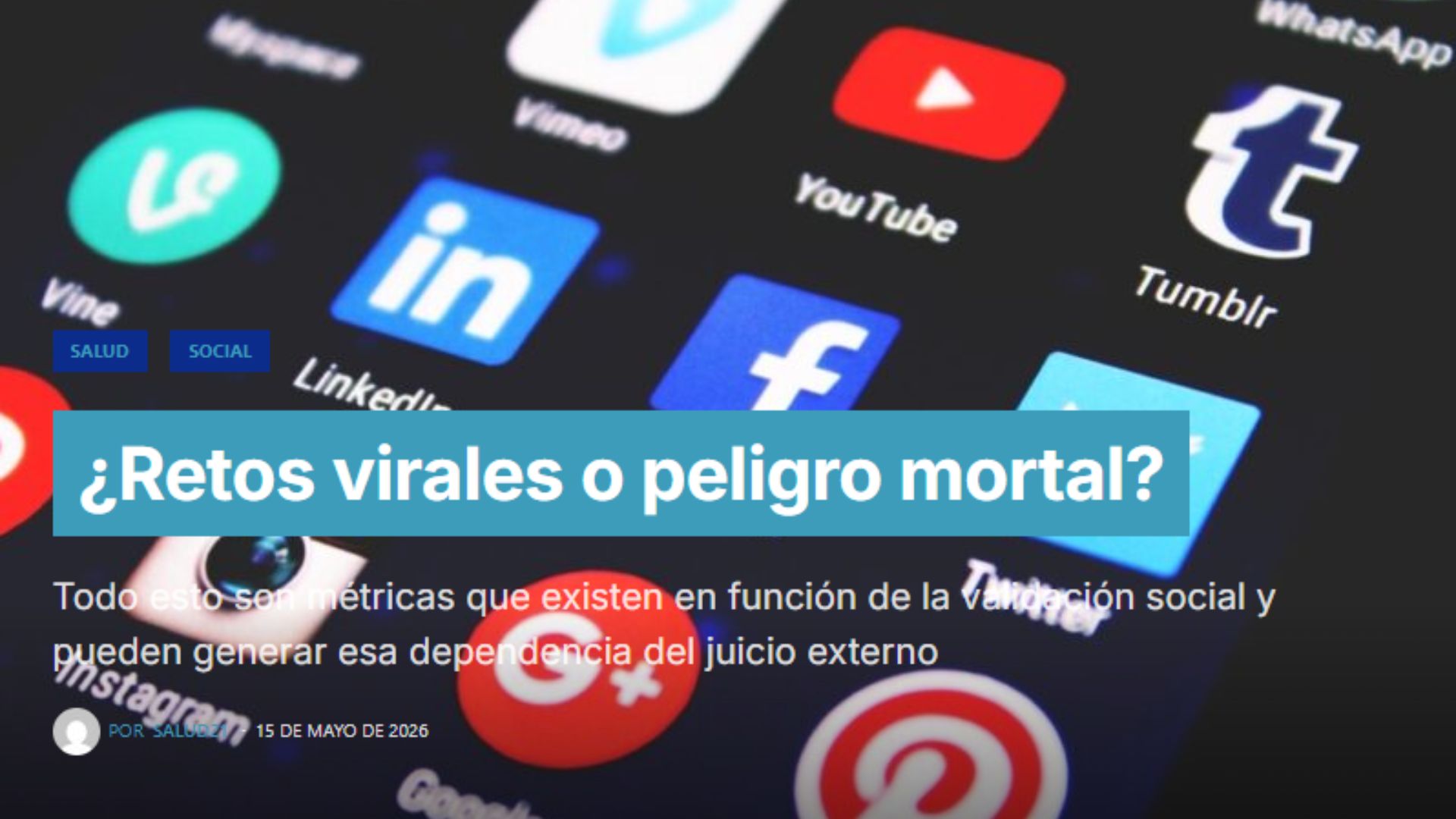¿Retos virales o peligro mortal?