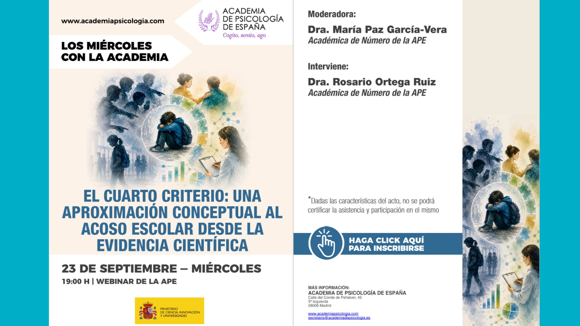 Conferencia : EL CUARTO CRITERIO: UNA APROXIMACIÓN CONCEPTUAL AL ACOSO ESCOLAR DESDE LA EVIDENCIA CIENTÍFICA 